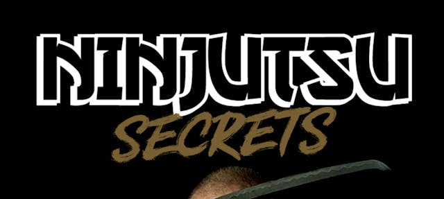 Ninjutsu Secrets 2: Ninja Sword with Stephen Hayes