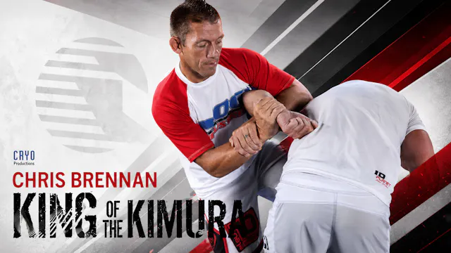 King of the Kimura with Chris Brennan
