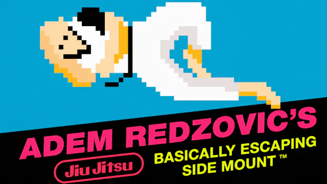 Adem Redzovic's Basically Escaping Side Mount