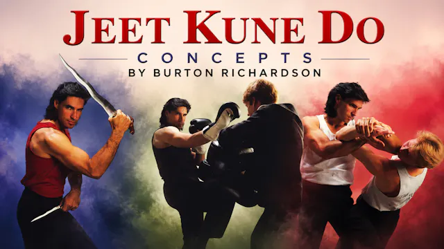 Bruce Lee's JKD Concepts Series Burton Richardson