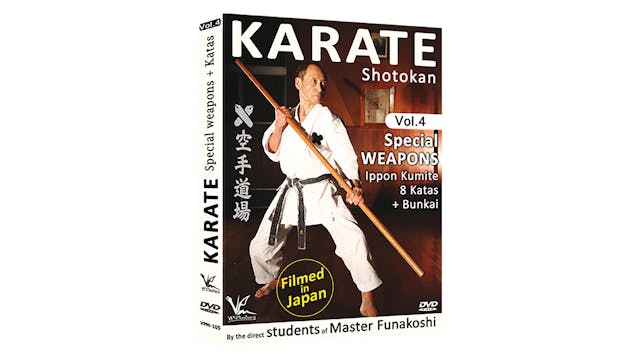 Shotokan Karate Vol 4: Special Weapons