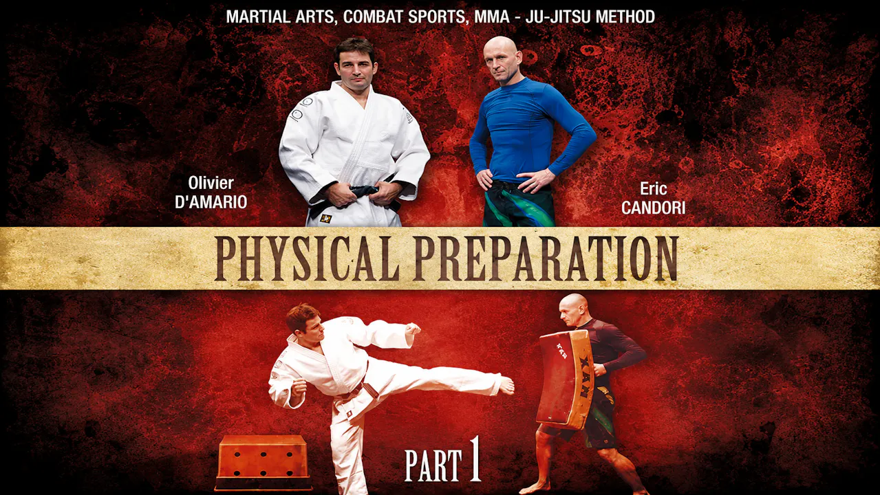 Physical Preparation for Martial Arts Vol 1