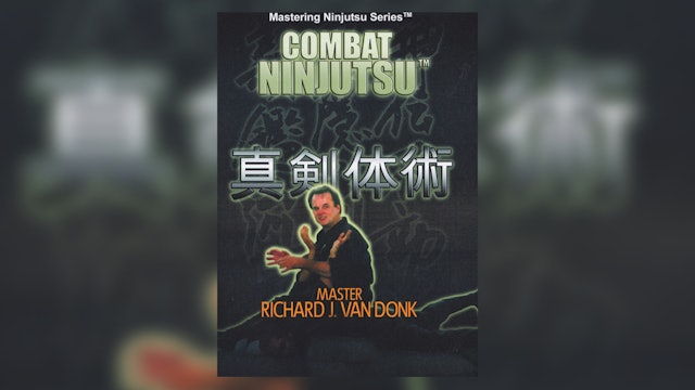 Combat Ninjutsu by Richard Van Donk