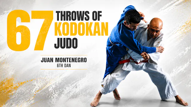 67 Throws of Kodokan Judo by Juan Montenegro