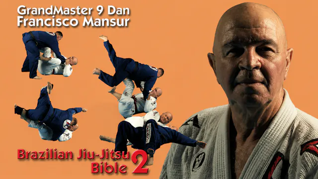 Brazilian Jiu Jitsu Bible Vol 2 Francisco Mansur