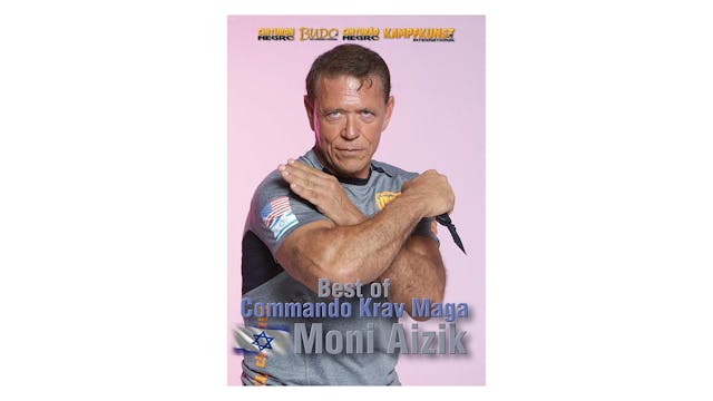 Best of Commando Krav Maga with Moni Aizik