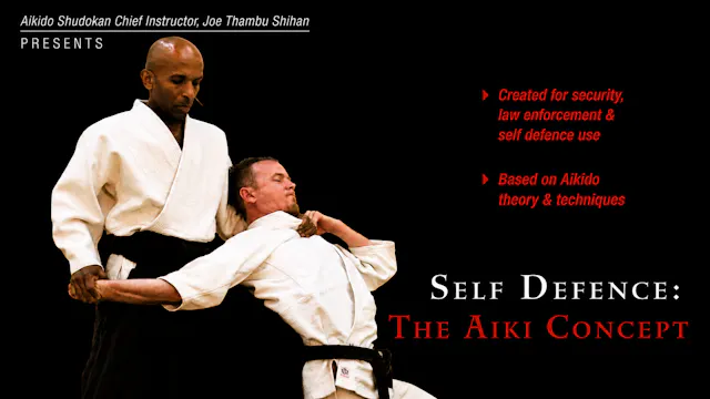 Self Defense: The Aiki Concept by Joe Thambu