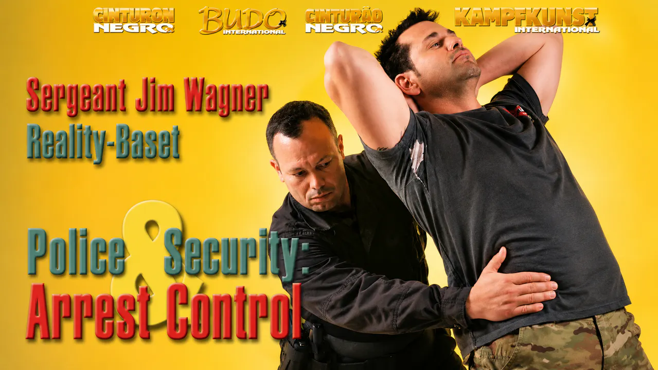 Reality Based Police & Security Arrest and Control