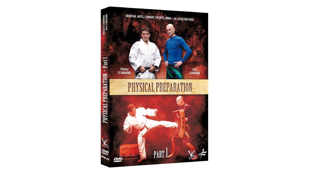 Physical Preparation for Martial Arts Vol 1