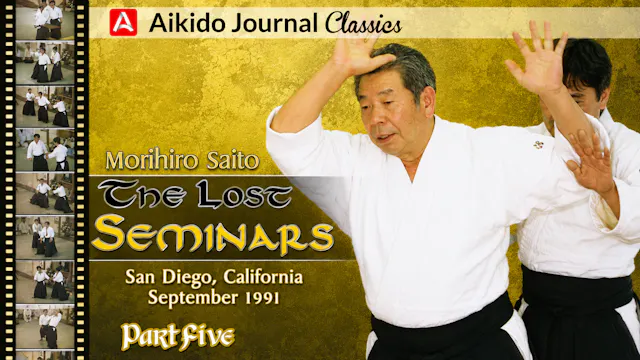 Lost Seminars 5: San Diego 1991 by Morihiro Saito