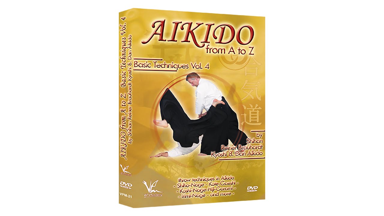 Aikido from A to Z Basic Techniques Vol 4