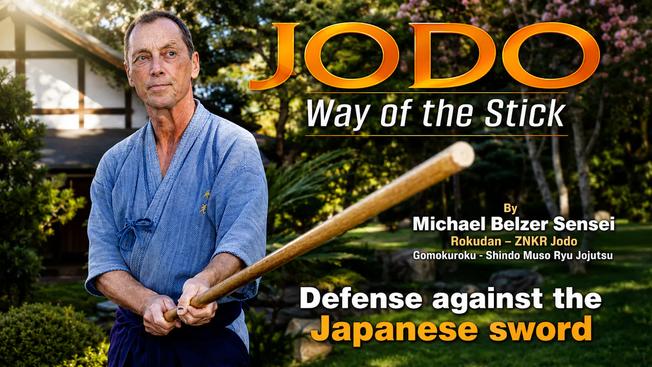 Jodo Way of the Stick by Michael Belzer