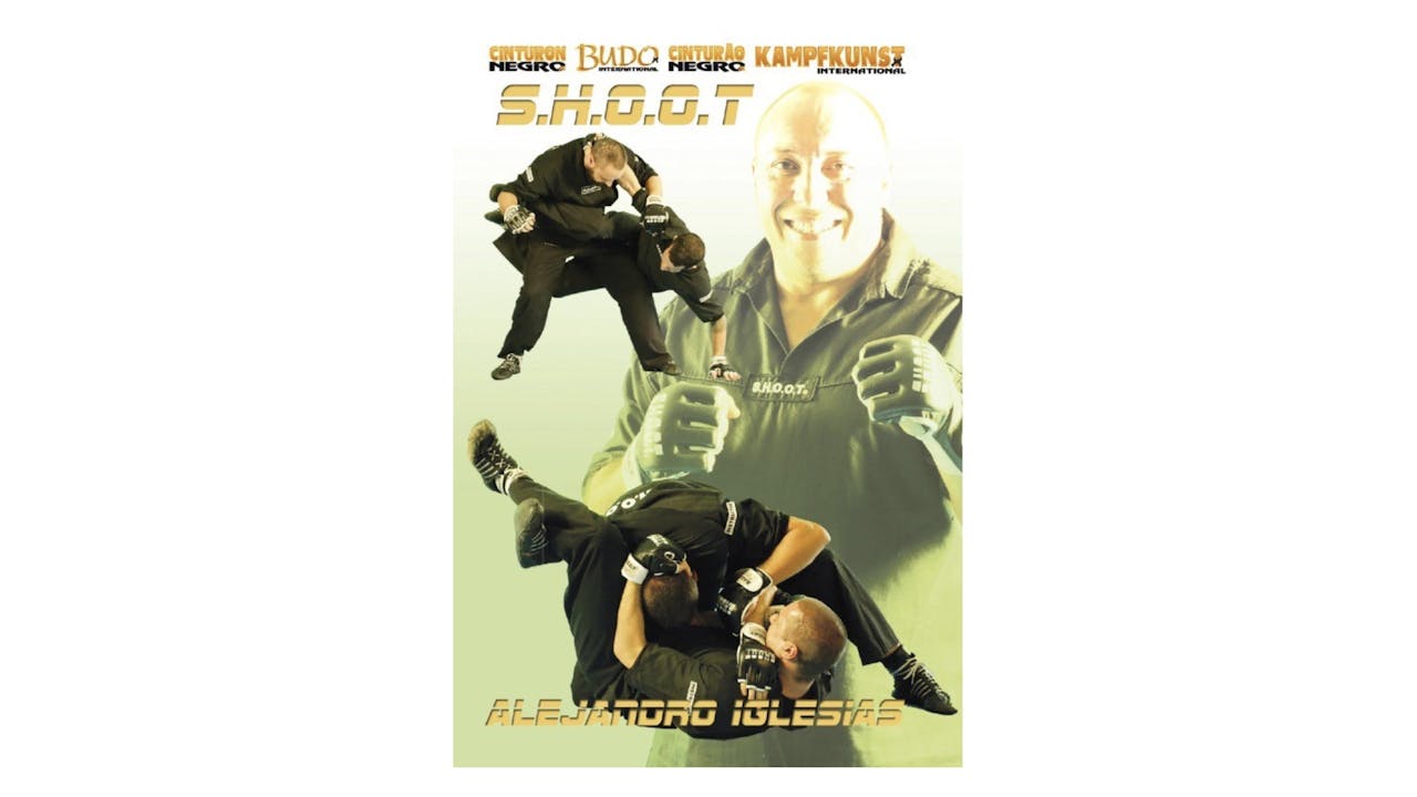 Shoot Fighting Techniques Vol 3 Alejandro Iglesias