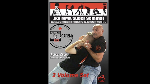 JKD MMA Super Seminar by Robert Okami