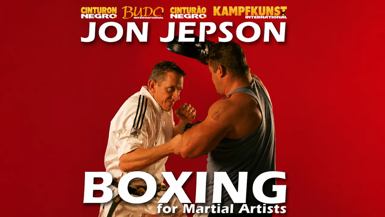 Boxing for Martial Artists by Jon Jepson