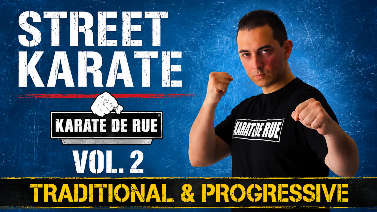 Street Karate Vol 2 Traditional & Progressive