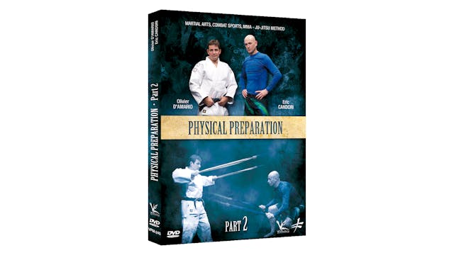 Physical Preparation for Martial Arts Vol 2