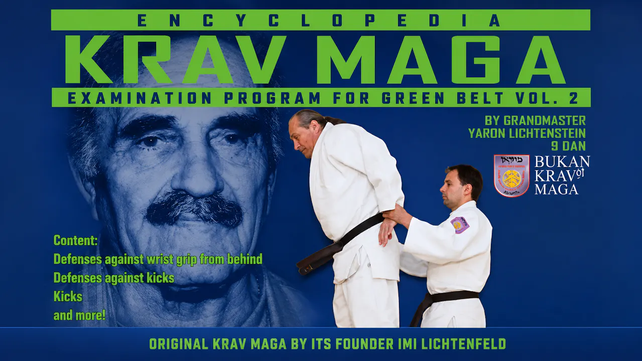 Krav Maga Encyclopedia Green Belt Exam Vol 2