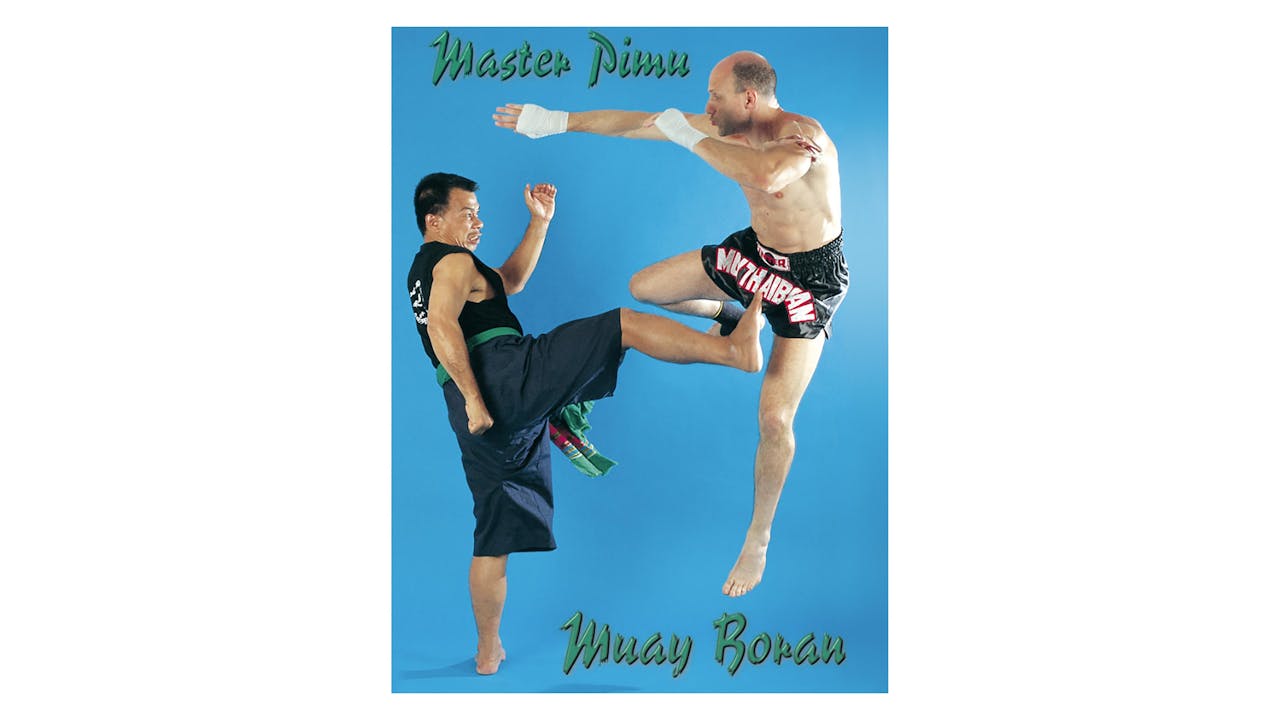 Muay Thai Boran with Arjarn Pimu