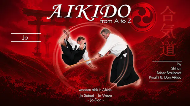 Aikido from A to Z Jo