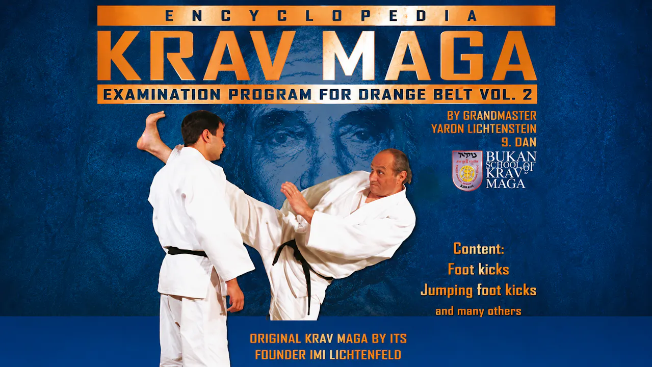 Krav Maga Encyclopedia Orange Belt Exam Vol 2