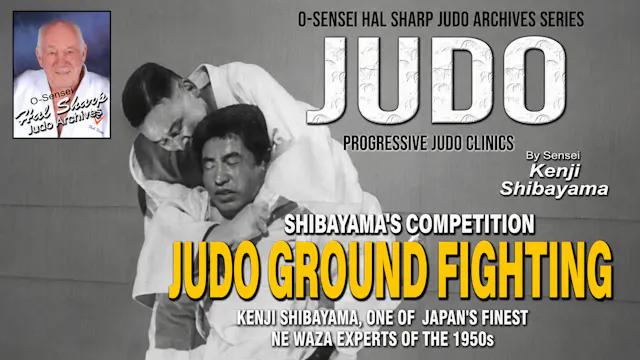 Judo Groundfighting by Kenji Shibayama (Silent)