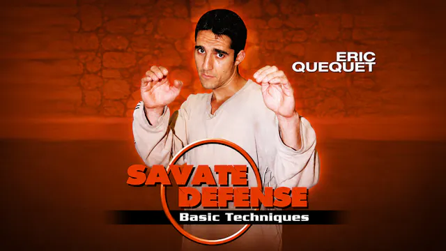 Savate Defense Basic Techniques by Eric Quequet