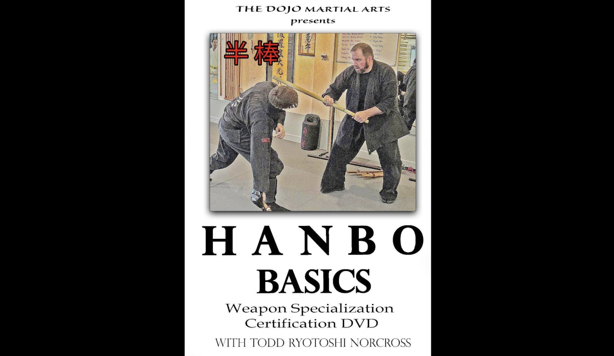 Hanbo Basics by Todd Norcross