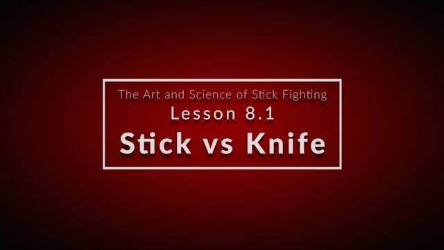 Art of Stick Fighting 8.1