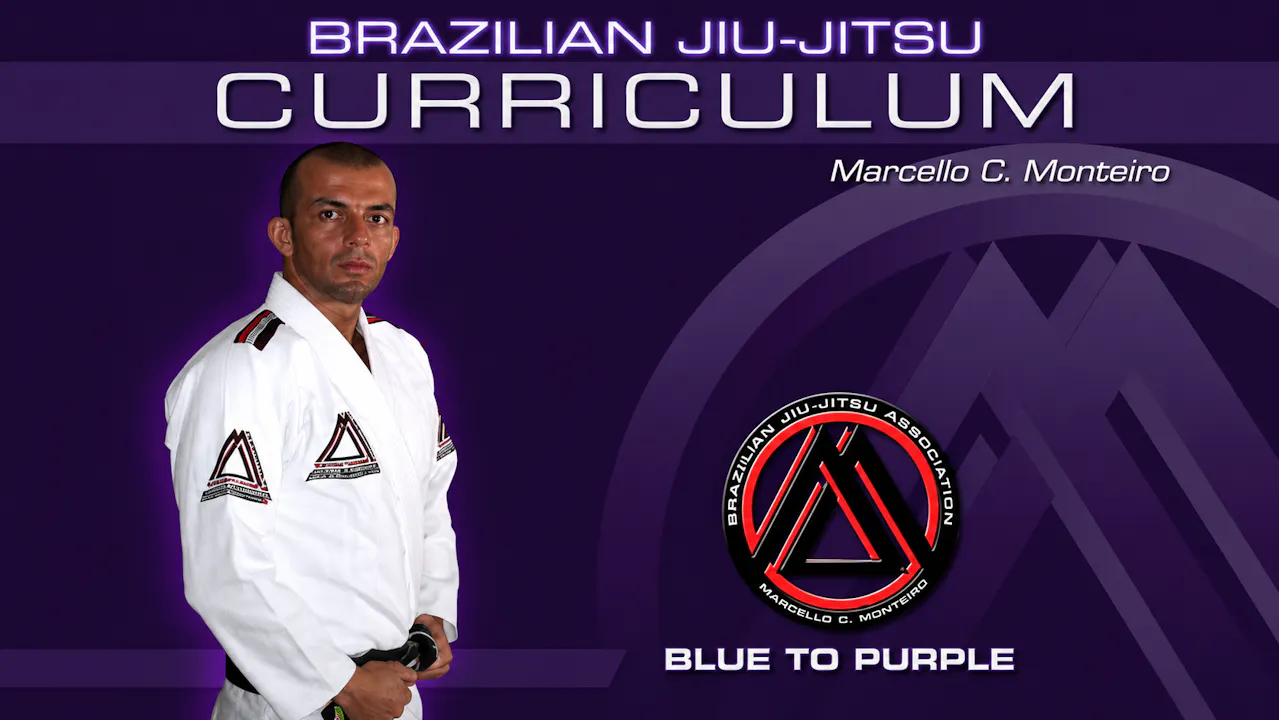 BJJ Blue to Purple Curriculum by Marcello Monteiro