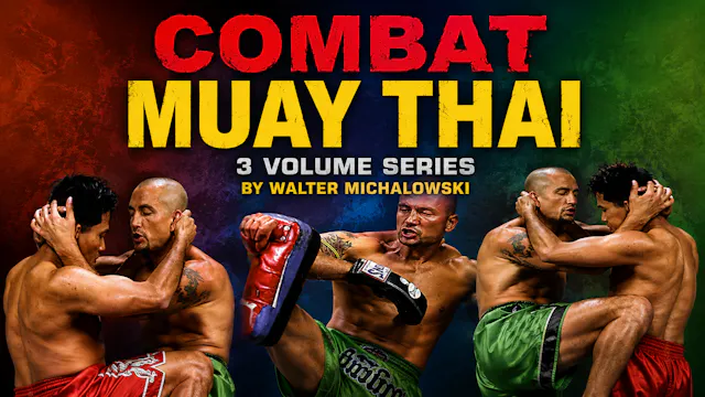 Combat Muay Thai Series by Walter Michalowski