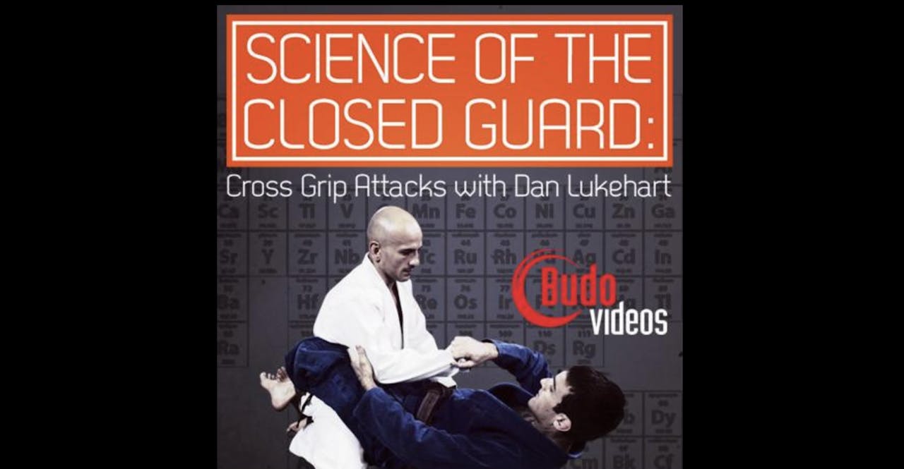Science of the Closed Guard - Cross Grip Attacks