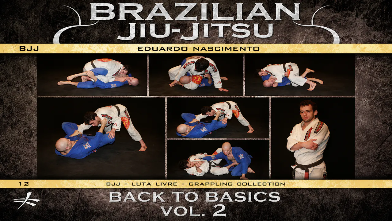 BJJ Back to Basics Vol 2 By Eduardo Nascimento