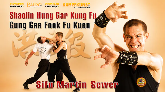 Shaolin Hung Gar Gung Gee Fook Fu Kuen