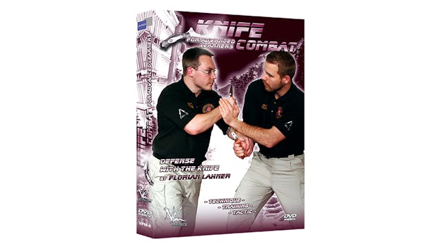 Advanced Knife Combat By Florian Lahner