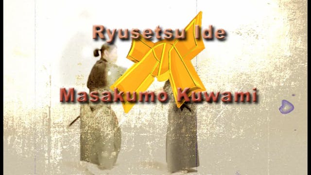 Tenshin Ryu Hyoho Vol 3 Kuwami Masakumo & Ide Ryusetsu