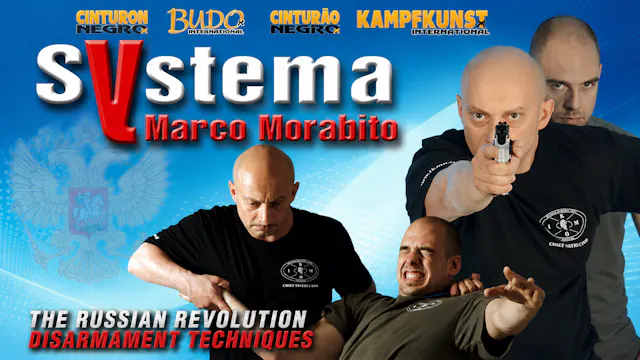 Russian Systema Disarm Techniques Marco Morabito