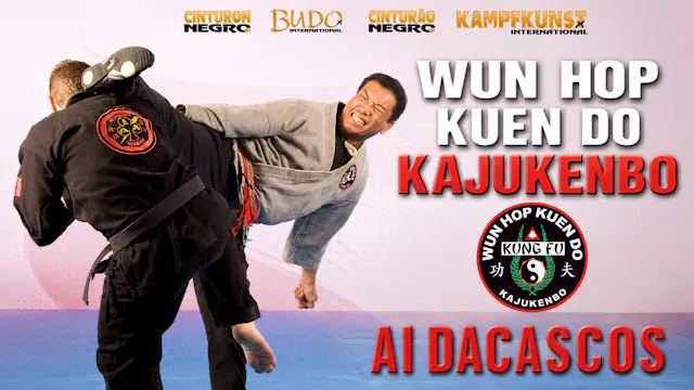Kajukenbo Wun Hop Kuen Do by Al Dacascos