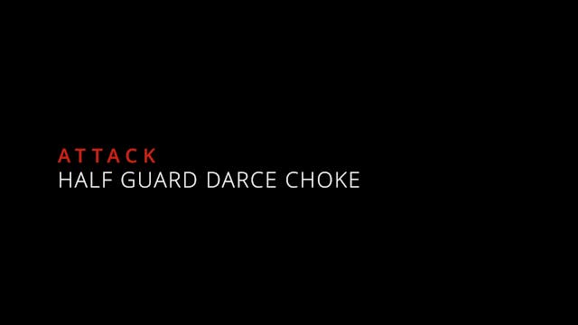 19. Half Guard Darce Choke - Countera...