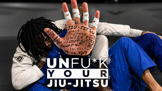 Unf*ck Your Jiu-Jitsu by Malachy Friedman