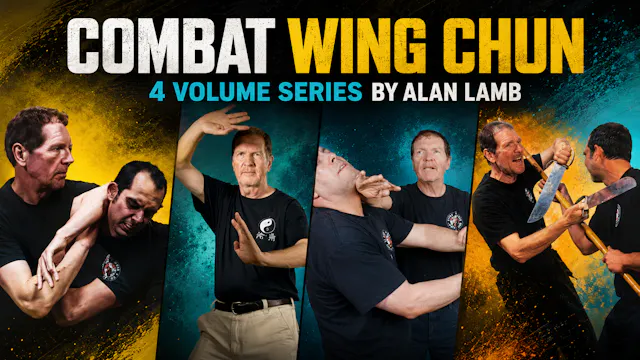 Combat Wing Chun 4 Vol Series by Alan Lamb