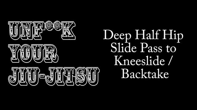 UNF**K 16 Deep Half to Knee Slide Bac...