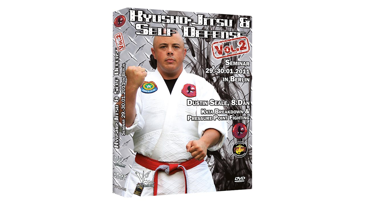 Kyusho-Jitsu & Self Defense Vol 2 by Dustin Seale