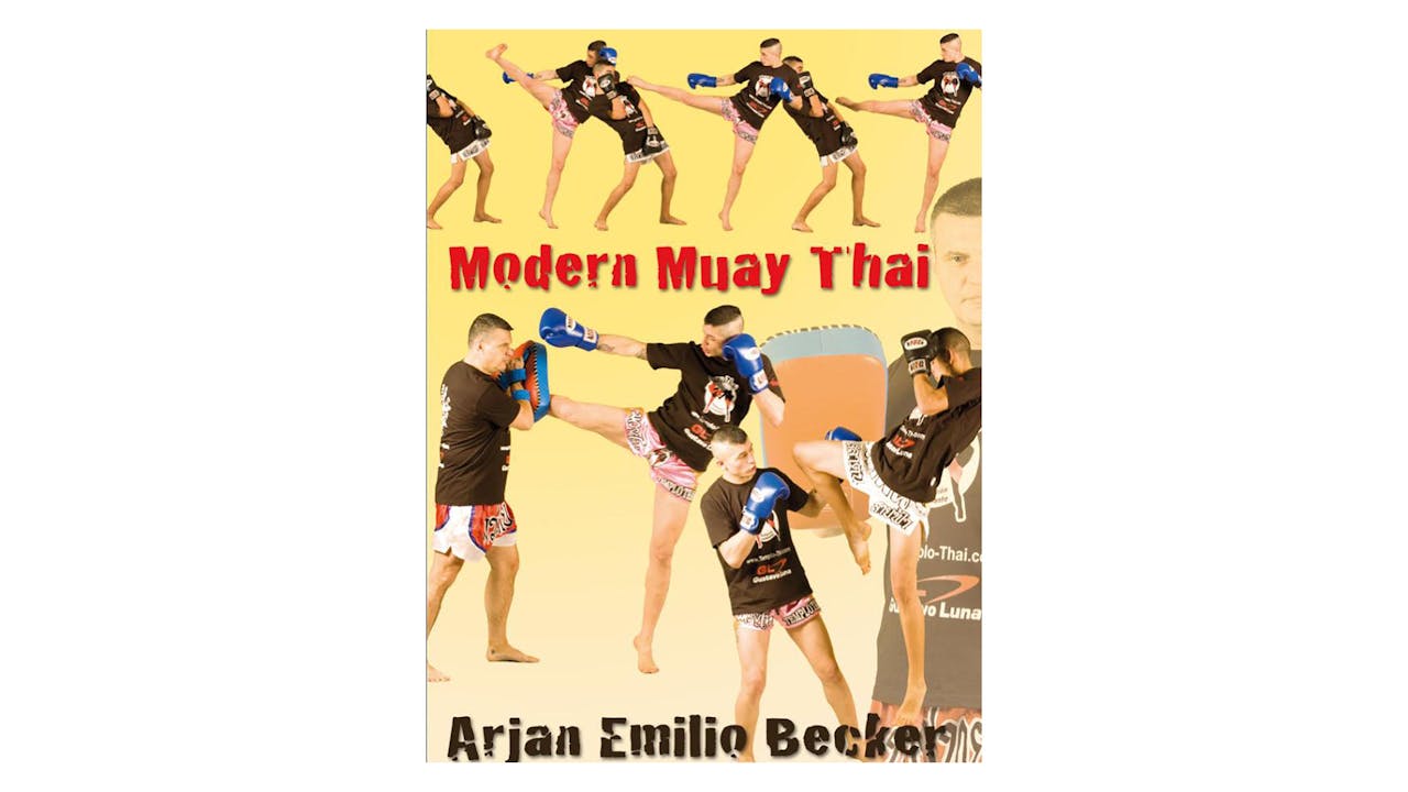 Modern Muay Thai with Emilio Becker