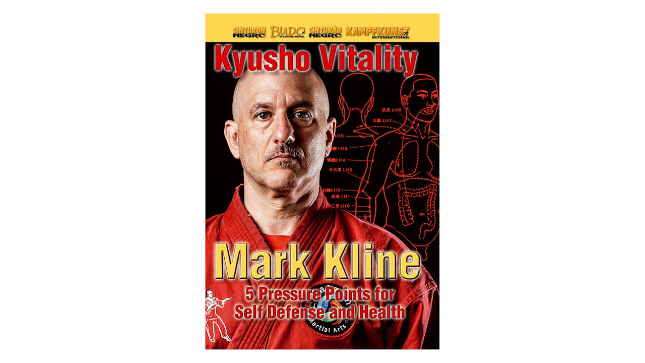 Kyusho Vitality 5 Pressure Points Mark Kline