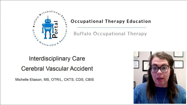 Interdisciplinary Care for Cerebral Vascular Accident (CVA) 