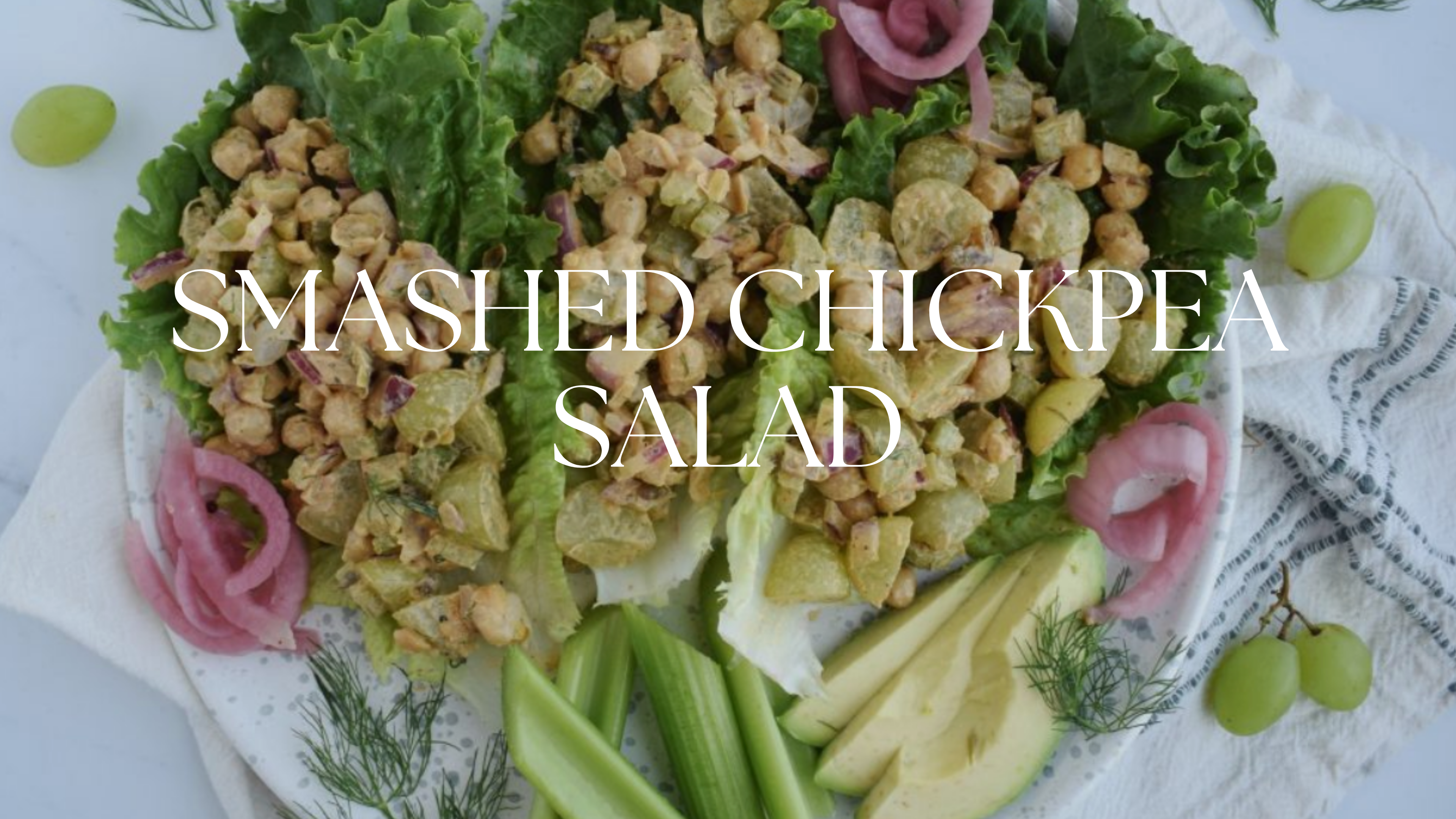 SMASHED CHICKPEA SALAD