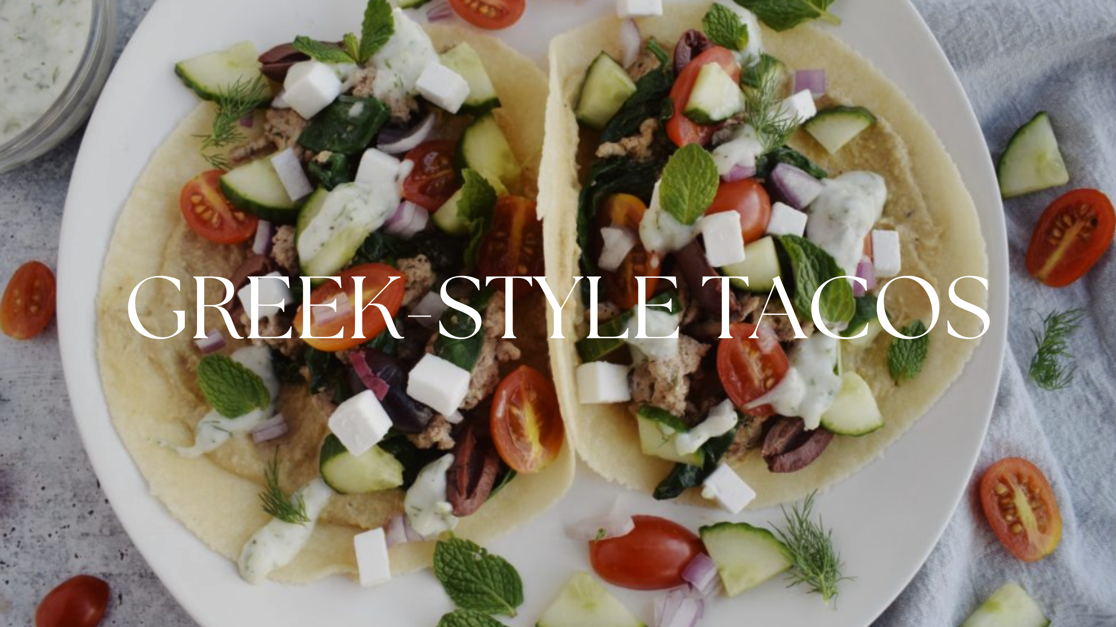 GREEK STYLE TACOS