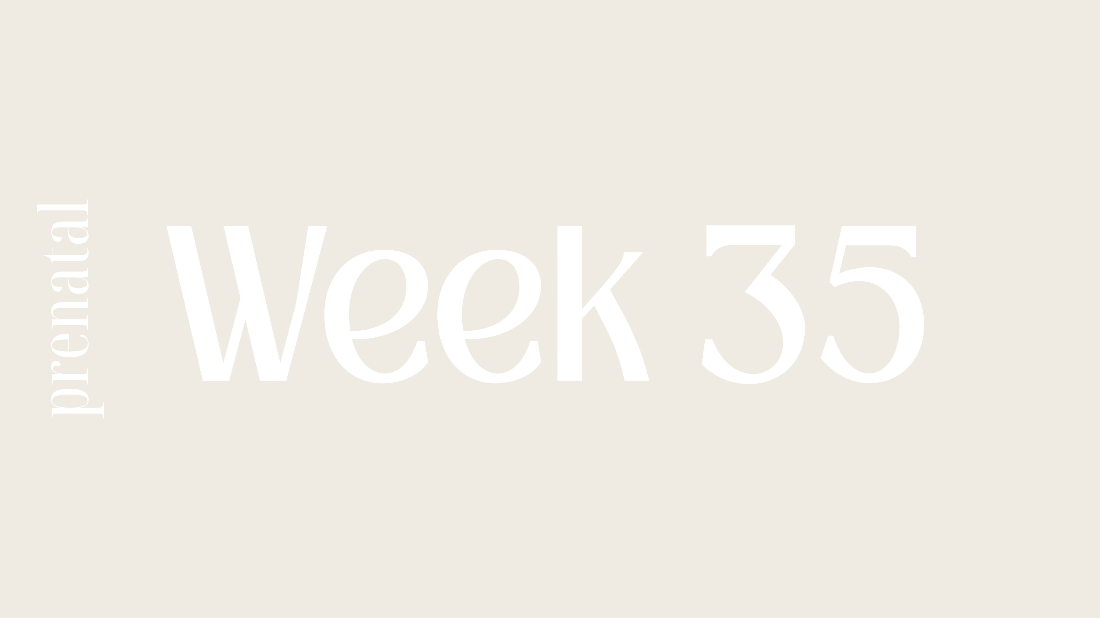 WEEK 35