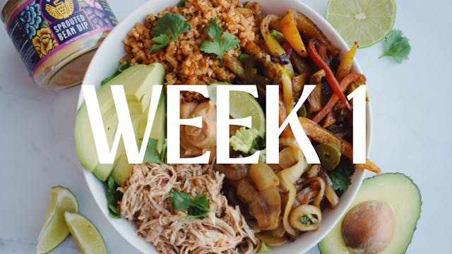 WEEK 1 MEAL PLAN